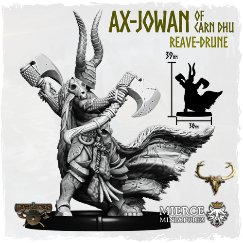 Ax-Jowan of Carn Dhu, Reave-Drune on Foot