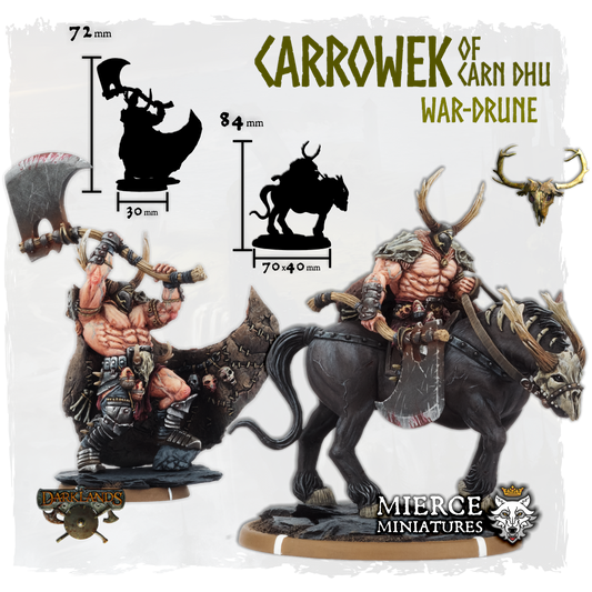 Carrowek of Carn Dhu, War-Drune on Foot and on Drune-Margh