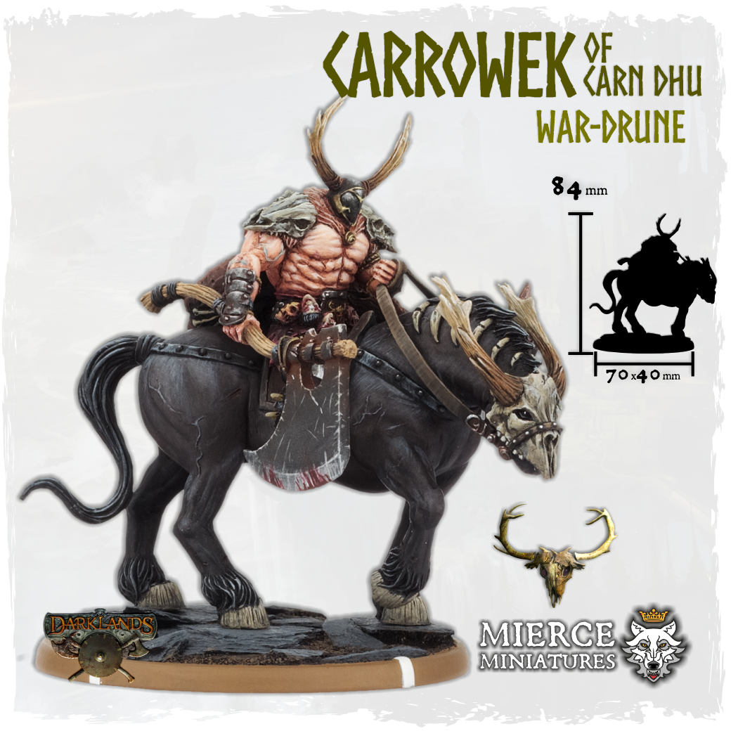 Carrowek of Carn Dhu, War-Drune on Drune-Margh