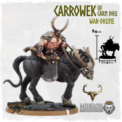 Carrowek of Carn Dhu, War-Drune on Drune-Margh